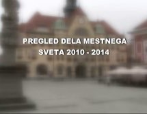 Pregled delovanja Mestnega sveta MO Ptuj 2010 – 2014